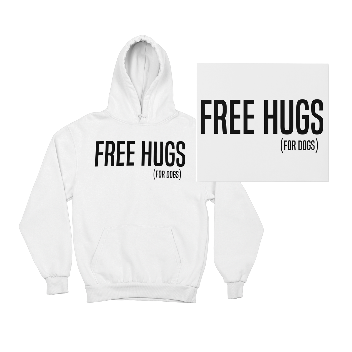 Free Hugs ( For Dogs ) - TontikShop Köpek ve Kedi Sahipleri için Kapüşonlu Sweatshirt Serisi - Komik Kedi Köpek Kapüşonlu Sweatshirt