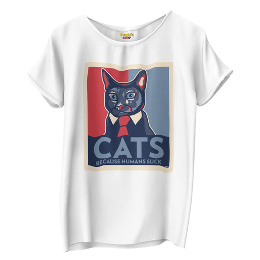 CATS, Because Humans Suck - TontikShop Köpek ve Kedi Sahipleri için Tişört Serisi - Komik Kedi Köpek Tişörtleri