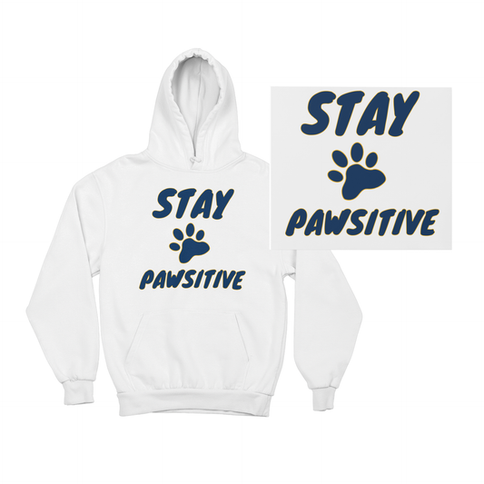 Stay Pawsitive - TontikShop Köpek ve Kedi Sahipleri için Kapüşonlu Sweatshirt Serisi - Komik Kedi Köpek Kapüşonlu Sweatshirt
