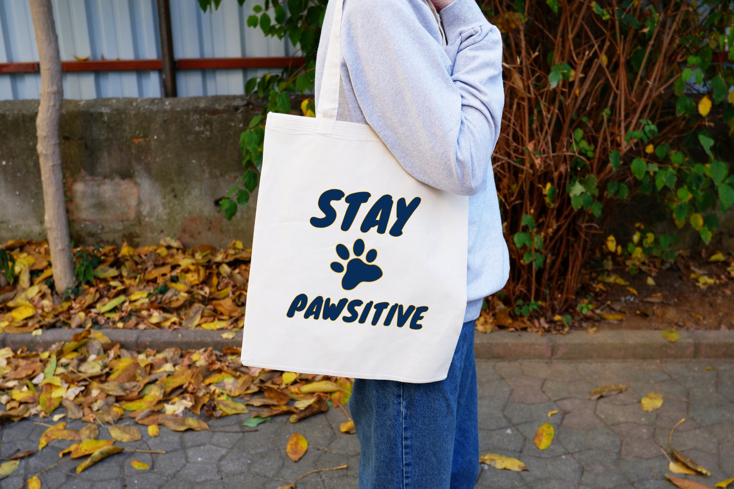 Stay Pawsitive Evin Orasıdır Çevre Dostu Bez Çanta