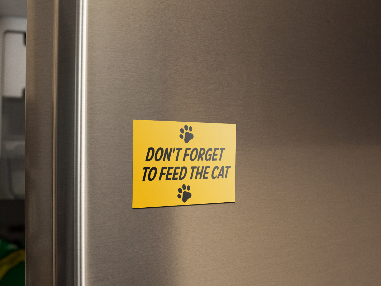 Kediyi Beslemeyi Unutma / Kedi ve Köpek Severler için Özel Tasarım Buzdolabı Magneti