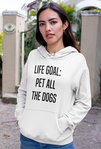 Hayattaki Amacım: Tüm Köpekleri Sahiplenmek - TontikShop Köpek ve Kedi Sahipleri için Kapüşonlu Sweatshirt Serisi - Komik Kedi Köpek Kapüşonlu Sweatshirt